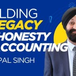 Pritpal Singh: Building a Legacy of Honesty in Accounting