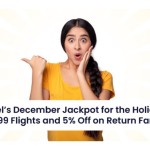 Gaura Travel’s December Jackpot for the Holiday Season: $799 India Flights and 5% Off on Return Fares